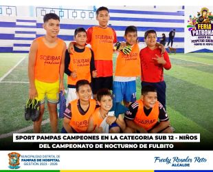 ⚽️🏆 𝐒𝐏𝐎𝐑𝐓 𝐏𝐀𝐌𝐏𝐀𝐒 𝐂𝐀𝐌𝐏𝐄𝐎𝐍𝐄𝐒 𝐄𝐍 𝐋𝐀 𝐂𝐀𝐓𝐄𝐆𝐎𝐑𝐈𝐀 𝐒𝐔𝐁 𝟏𝟐 - 𝐍𝐈𝐍̃𝐎𝐒 🏆⚽️